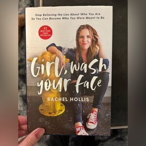 Girl, Wash Your Face Book by Rachel Hollis